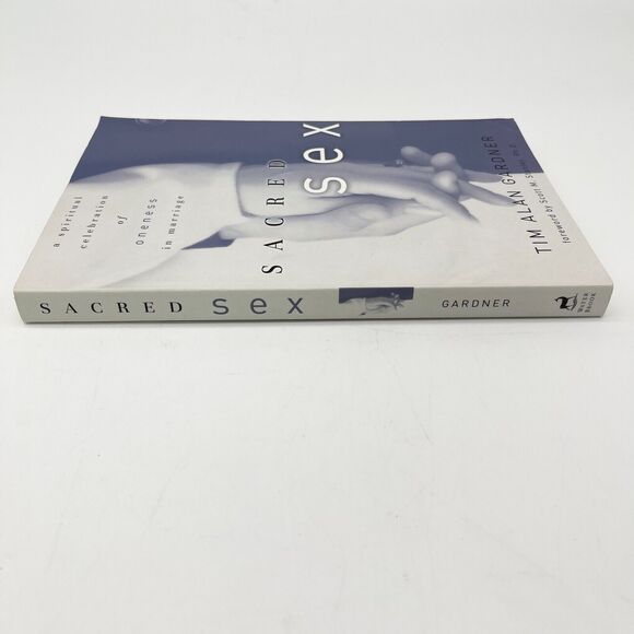 Sacred Sex: A spiritual Celebration Of‎ Oneness in Marriage Paperback Gardner - Picture 4 of 10